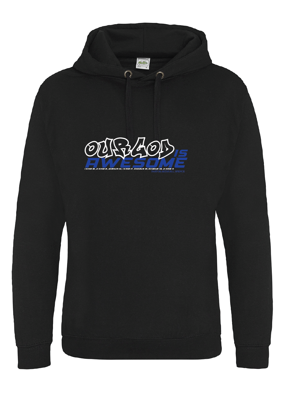 Our God is Awesome Adult Epic Print Pocketless Hooded Fleece