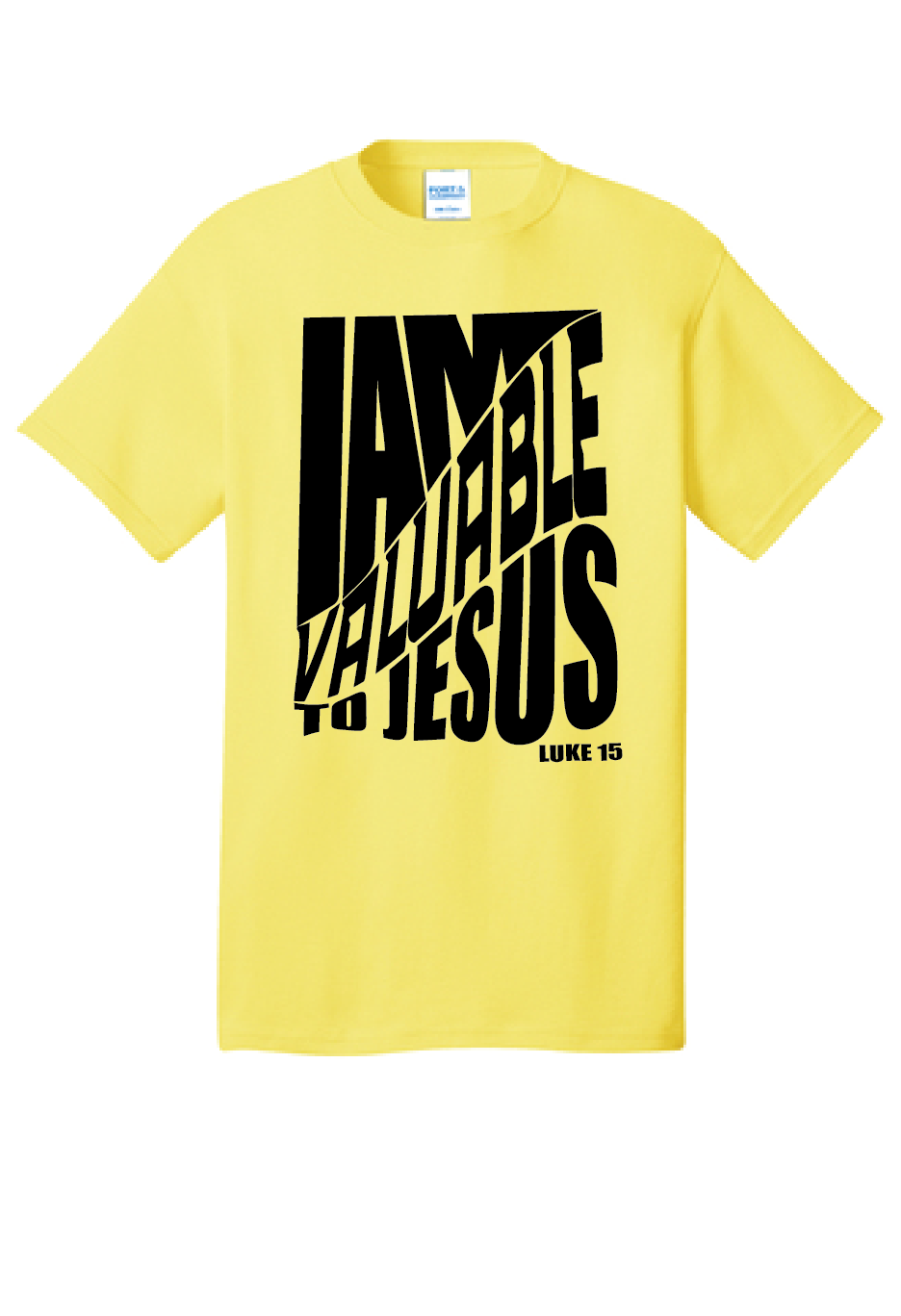 I am Valuable to Jesus T-shirt