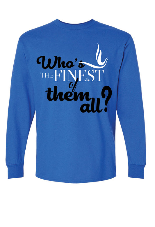 Zeta Homecoming Who's the Finest - T-shirt Long Sleeve